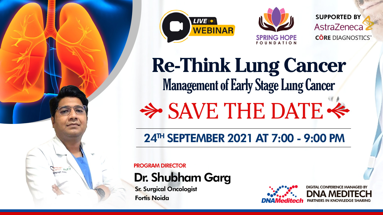 Re-Think Lung Cancer - Management of Early Stage Lung Cancer